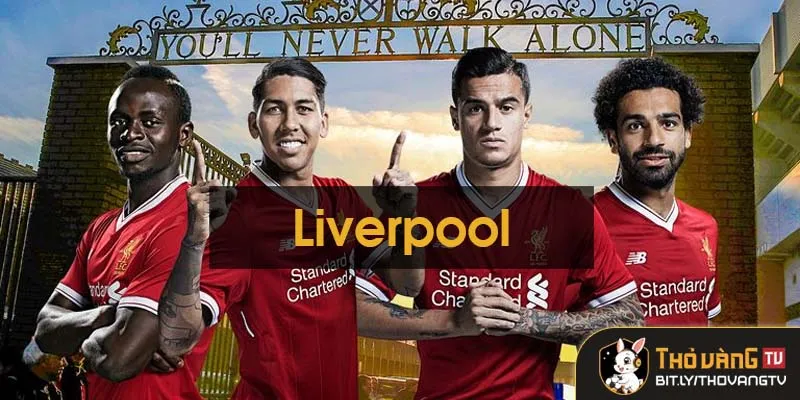 Liverpool: Vị Vua Của Ngoại Hạng Anh Liverpool: Vị Vua Của Ngoại Hạng Anh